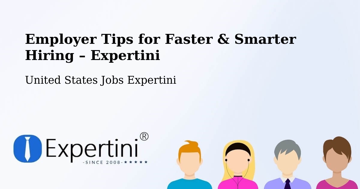 Employer Tips for Hiring & Recruitment – Fallbrook - Fallbrook, United States Jobs Expertini