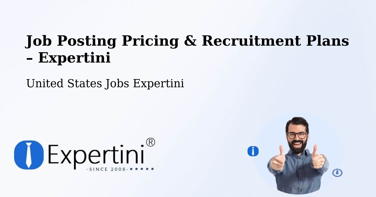 Job Posting Pricing & Recruitment Plans – Fallbrook - Fallbrook, United States Jobs Expertini